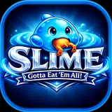 Slime - Tem que comer todos!